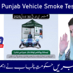 CM Punjab Vehicle Smoke Testing Program 2025 aims to reduce air pollution by checking vehicle emissions across Punjab. Find nearby testing centers, services offered, and how to stay compliant to avoid fines. Introduction The Government of Punjab, under the leadership of Chief Minister Maryam Nawaz, has launched the CM Punjab Vehicle Smoke Testing Program 2025. This initiative is part of the province’s broader effort to combat air pollution, reduce smog levels, and ensure a healthier environment for its citizens. The program mandates regular emissions testing for all types of vehicles, with penalties for non-compliance. Purpose of the Program Punjab has faced serious environmental challenges, especially due to rising vehicle emissions. The Vehicle Smoke Testing Program aims to: Reduce harmful emissions from cars, motorcycles, rickshaws, and trucks Improve urban air quality, especially during the smog season Promote public health and reduce pollution-related diseases Educate the public about eco-friendly driving practices Who Must Get Their Vehicles Tested? The program applies to: Private vehicles Commercial vehicles Government fleet vehicles Motorcycles, rickshaws, vans, trucks, buses Every vehicle owner is required to get their vehicle tested periodically or upon receiving a notice. What Services Do These Centers Offer? – CM Punjab Vehicle Smoke Testing Smoke Testing Centers across Punjab offer the following services: Emission Testing: Using digital equipment to measure exhaust gases Test Reports: Print or digital proof of compliance Retesting Facility: In case a vehicle fails the test Basic Mechanical Advice: Guidance on fixing emission issues Awareness Campaigns: Education on pollution control and law complianc