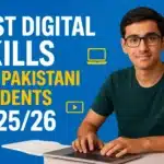 Best Digital Skills for Pakistani Students 2025/26 – Learn to Earn