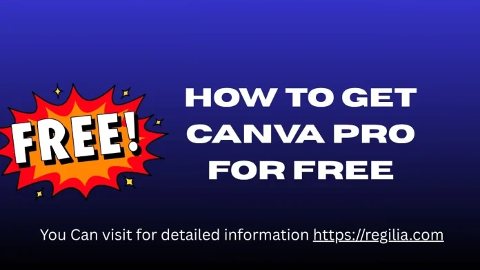 Illustration showing how to get Canva Pro for free with Regilia guide